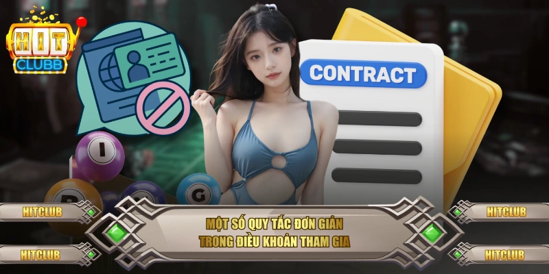 Một số quy tắc đơn giản trong điều khoản tham gia